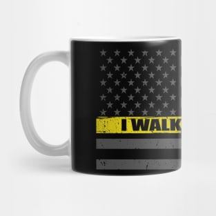 I Walk This Line Thin Gold Line Flag Mug